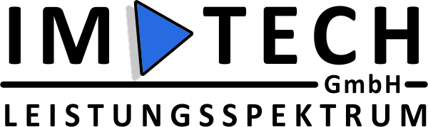 IM-Tech Leistungsspektrum